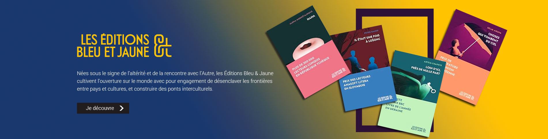 Les éditions Bleu et Jaune